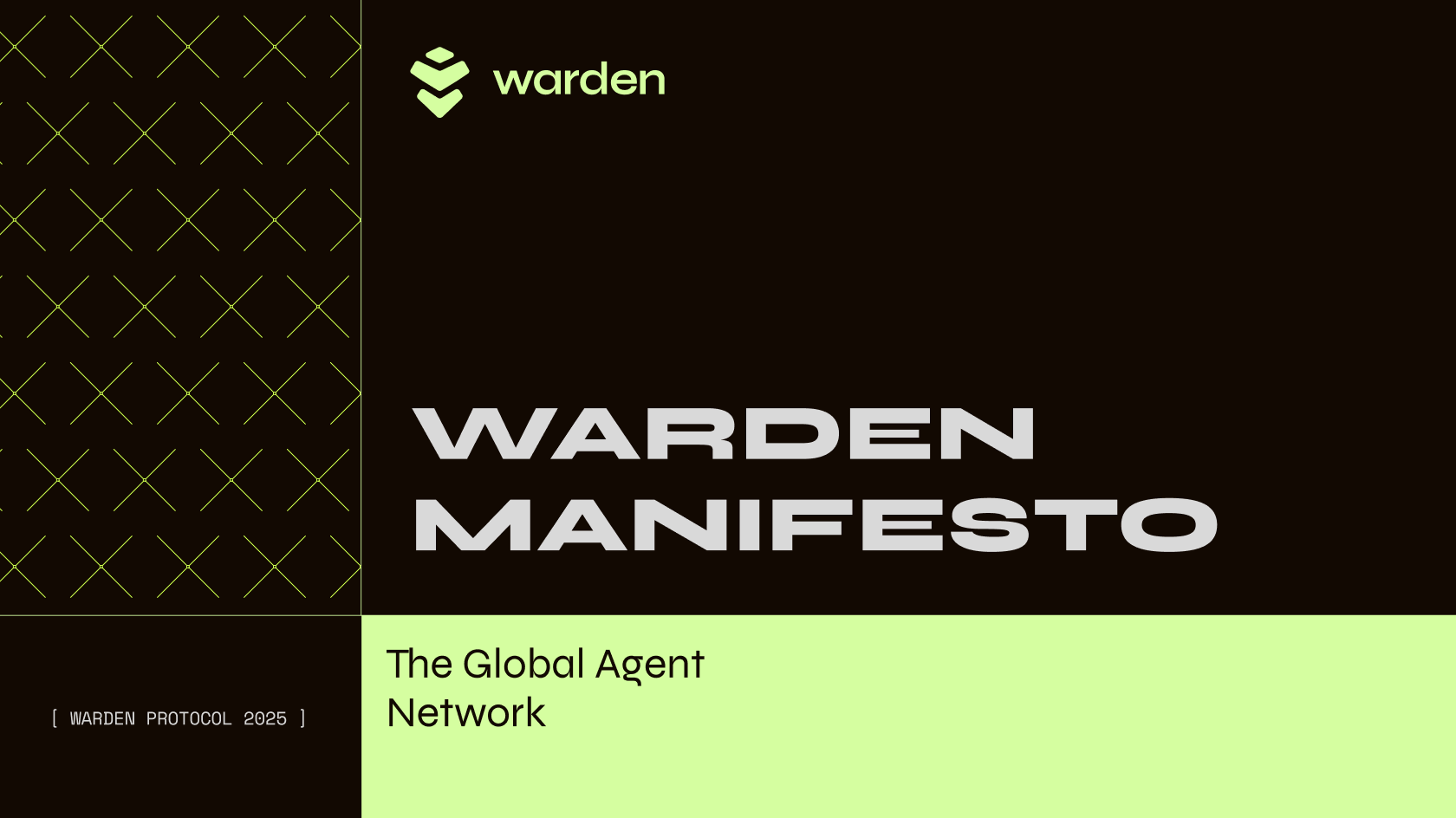 Warden Manifesto: The global Agent Network
